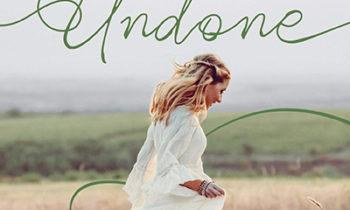 Undone: Freeing Your Feminine Heart from the Knots of Fear and Shame